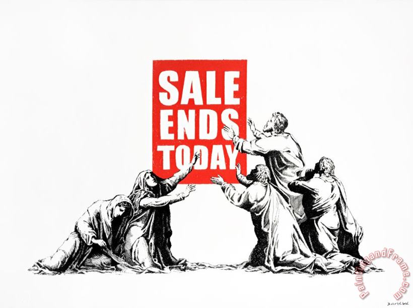 Sale Ends, 2017 painting - Banksy Sale Ends, 2017 Art Print