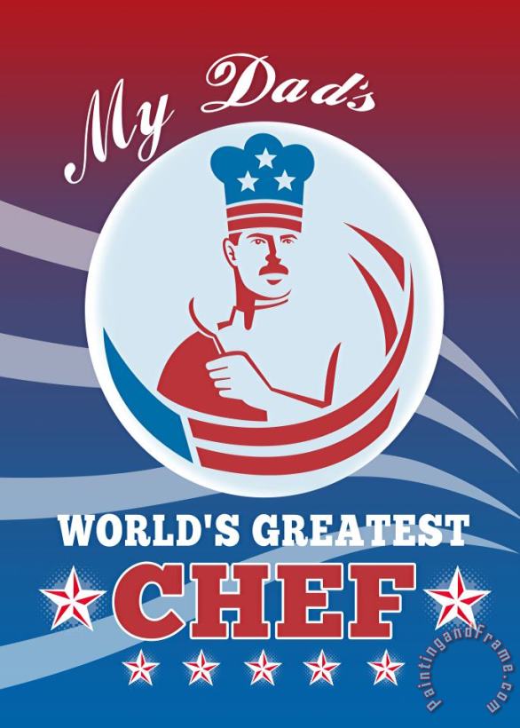 Collection 10 World's Greatest Dad Chef Greeting Card Poster Art Painting