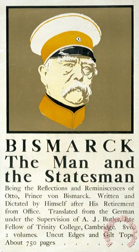 Edward Penfield Bismarck The Man And The Statesman Poster Showing Portrait Bust Of Otto Von Bismarck German State Art Painting