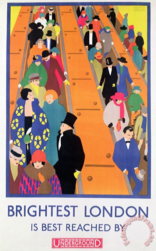 Brightest London is Best Reached by Underground painting - Horace Taylor Brightest London is Best Reached by Underground Art Print