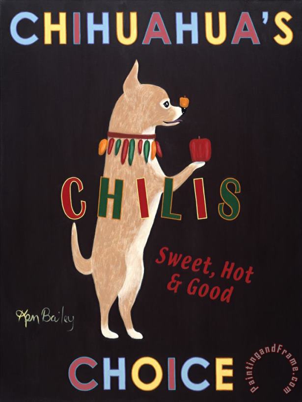 Ken Bailey Chihuahua's Choice Chilis Art Print Ken Bailey Chihuahua's Choice Chilis Art Print