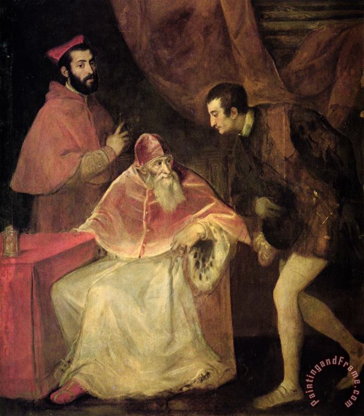 Pope Paul III And Nephews painting - Titian Pope Paul III And Nephews Art Print