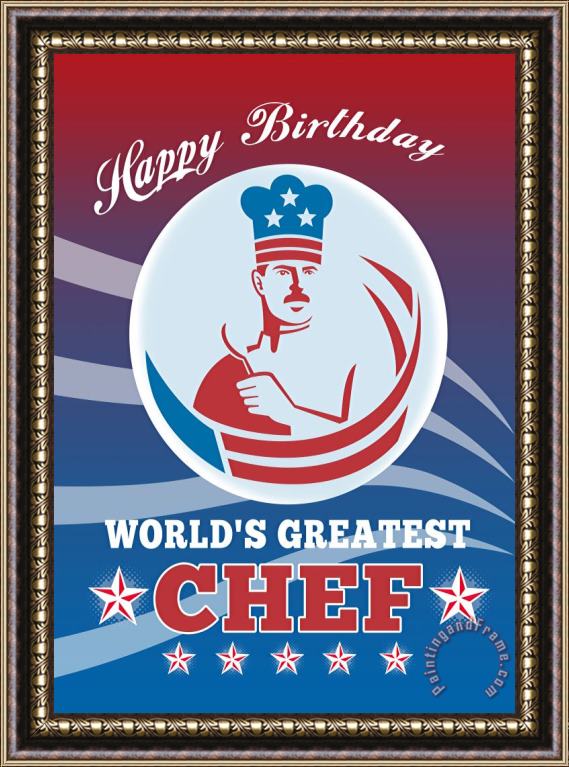 Collection 10 World's Greatest Chef Happy Birthday Greeting Card Poster Framed Painting