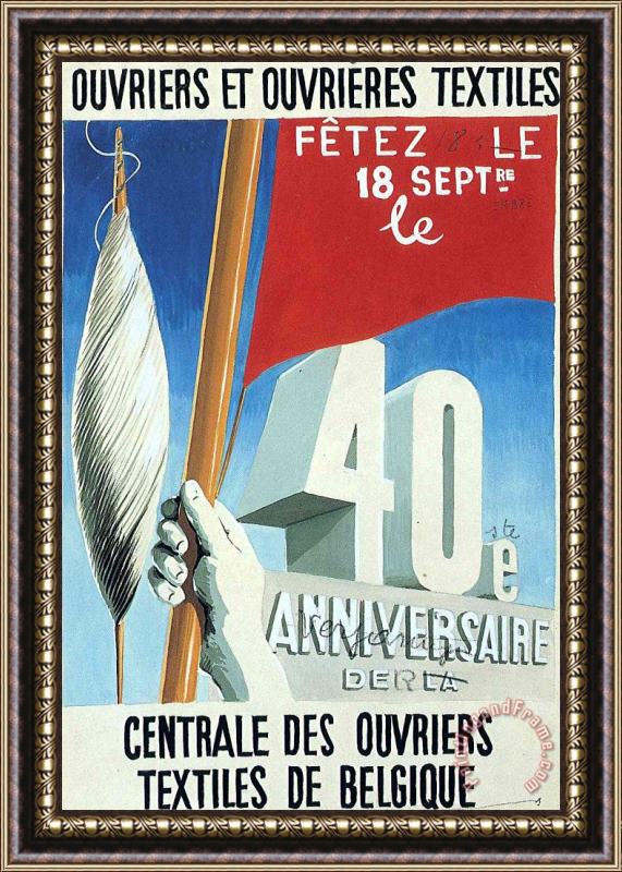 rene magritte Project of Poster The Center of Textile Workers in Belgium Celebration on 18th September 1938 Framed Painting