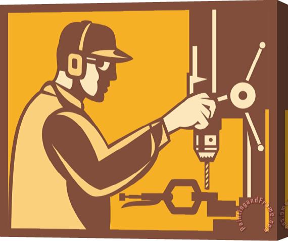 Collection 10 Factory Worker Operator With Drill Press Retro Stretched Canvas Print / Canvas Art