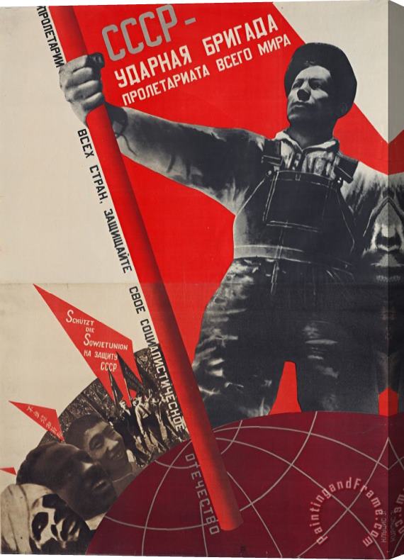 Gustavs Klucis ussr - Shock Brigade of The World Proletariat Stretched Canvas Print / Canvas Art