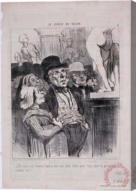Honore Daumier Le Public Du Salon Dis Donc, Not'homme, Faut Y... Stretched Canvas Painting / Canvas Art