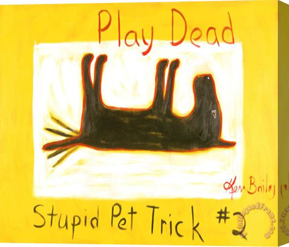Ken Bailey Play Dead 2 Stretched Canvas Painting / Canvas Art