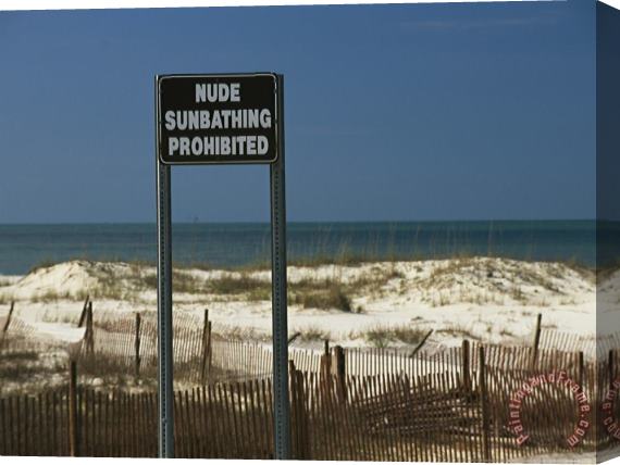 Raymond Gehman A Sign on a Public Beach Warns of No Nude Sunbathing Stretched Canvas Painting / Canvas Art